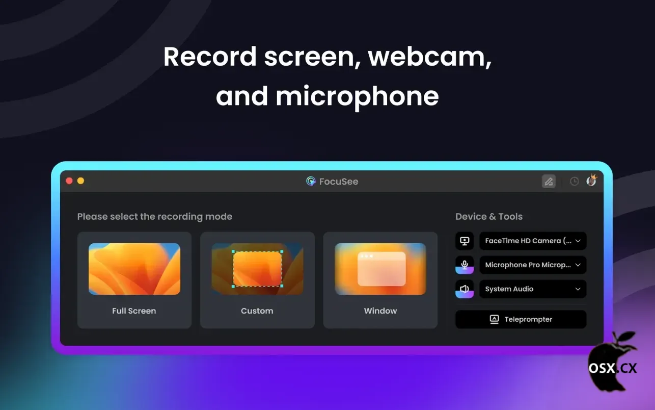 FocusSee For Mac v2.1.1 实用的屏幕录制软件